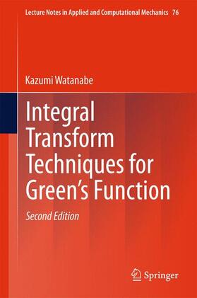 Watanabe |  Integral Transform Techniques for Green's Function | Buch |  Sack Fachmedien