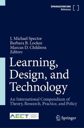 Spector / Childress / Lockee |  Learning, Design, and Technology | Buch |  Sack Fachmedien