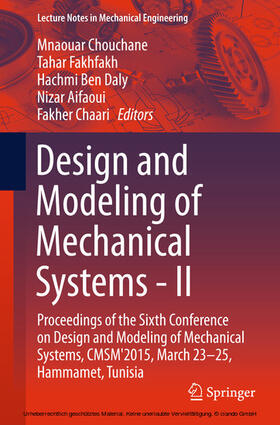 Chouchane / Fakhfakh / Daly | Design and Modeling of Mechanical Systems - II | E-Book | sack.de