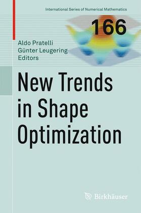 Leugering / Pratelli |  New Trends in Shape Optimization | Buch |  Sack Fachmedien