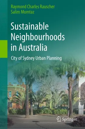 Momtaz / Rauscher |  Sustainable Neighbourhoods in Australia | Buch |  Sack Fachmedien