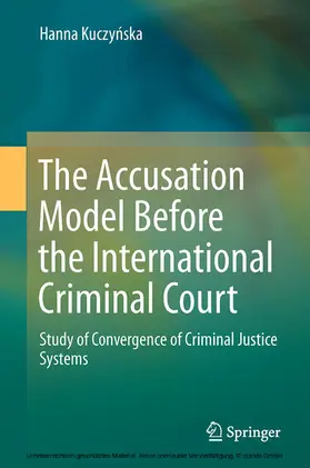 Kuczynska / Kuczynska |  The Accusation Model Before the International Criminal Court | eBook | Sack Fachmedien