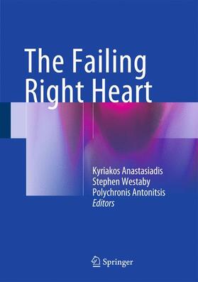 Anastasiadis / Antonitsis / Westaby |  The Failing Right Heart | Buch |  Sack Fachmedien