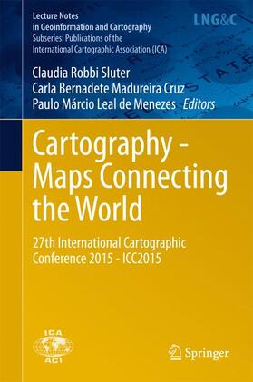 Robbi Sluter / Leal de Menezes / Madureira Cruz |  Cartography - Maps Connecting the World | Buch |  Sack Fachmedien