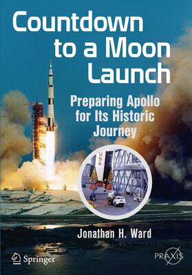 Ward |  Countdown to a Moon Launch | Buch |  Sack Fachmedien