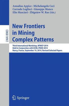 Appice / Ceci / Ras |  New Frontiers in Mining Complex Patterns | Buch |  Sack Fachmedien