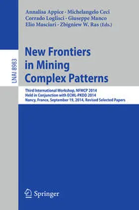 Appice / Ceci / Loglisci |  New Frontiers in Mining Complex Patterns | eBook | Sack Fachmedien