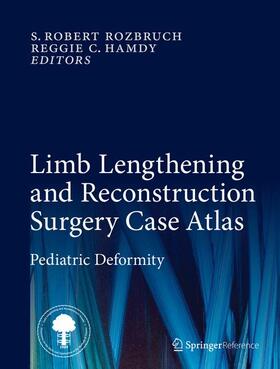 Rozbruch / Hamdy |  Limb Lengthening and Reconstruction Surgery Case Atlas | Buch |  Sack Fachmedien