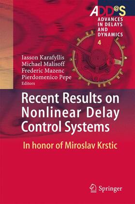 Karafyllis / Pierdomenico / Malisoff |  Recent Results on Nonlinear Delay Control Systems | Buch |  Sack Fachmedien