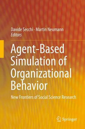 Neumann / Secchi |  Agent-Based Simulation of Organizational Behavior | Buch |  Sack Fachmedien