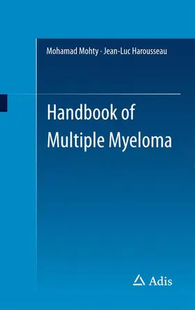 Harousseau / Mohty |  Handbook of Multiple Myeloma | Buch |  Sack Fachmedien