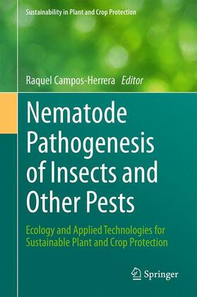 Campos-Herrera |  Nematode Pathogenesis of Insects and Other Pests | Buch |  Sack Fachmedien