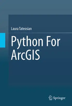 Tateosian |  Python For ArcGIS | eBook | Sack Fachmedien