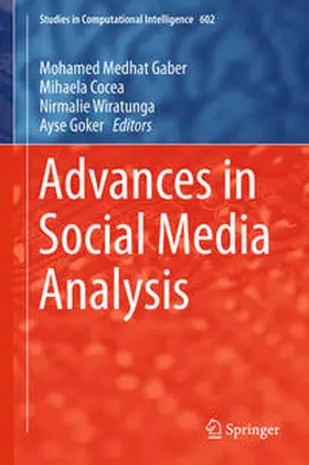 Gaber / Cocea / Wiratunga |  Advances in Social Media Analysis | eBook | Sack Fachmedien