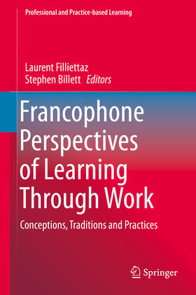 Filliettaz / Billett |  Francophone Perspectives of Learning Through Work | eBook | Sack Fachmedien