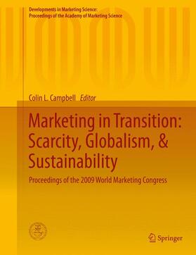 Campbell |  Marketing in Transition: Scarcity, Globalism, & Sustainability | Buch |  Sack Fachmedien