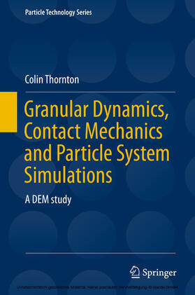 Thornton |  Granular Dynamics, Contact Mechanics and Particle System Simulations | eBook | Sack Fachmedien