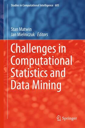 Mielniczuk / Matwin |  Challenges in Computational Statistics and Data Mining | Buch |  Sack Fachmedien