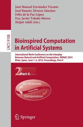 Ferrández Vicente / Álvarez-Sánchez / Adeli |  Bioinspired Computation in Artificial Systems | Buch |  Sack Fachmedien