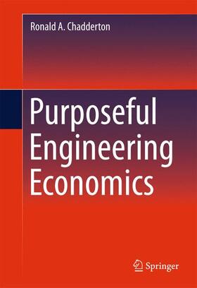 Chadderton |  Purposeful Engineering Economics | Buch |  Sack Fachmedien