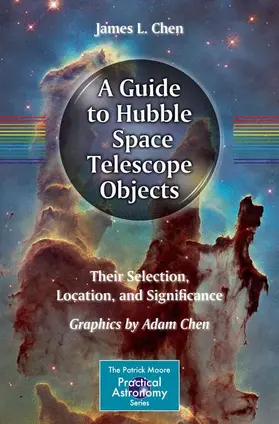 Chen |  A Guide to Hubble Space Telescope Objects | Buch |  Sack Fachmedien