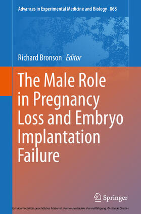 Bronson |  The Male Role in Pregnancy Loss and Embryo Implantation Failure | eBook | Sack Fachmedien