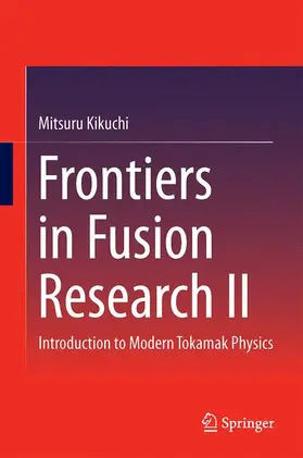 Azumi / Kikuchi |  Frontiers in Fusion Research II | Buch |  Sack Fachmedien