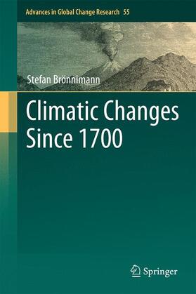 Brönnimann |  Climatic Changes Since 1700 | Buch |  Sack Fachmedien