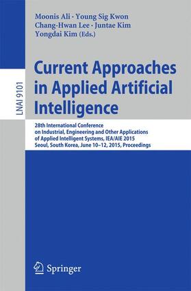 Ali / Kwon / Kim |  Current Approaches in Applied Artificial Intelligence | Buch |  Sack Fachmedien