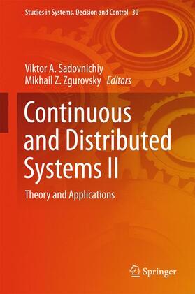 Zgurovsky / Lomonosov Moscow State University |  Continuous and Distributed Systems II | Buch |  Sack Fachmedien