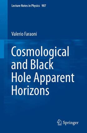 Faraoni |  Cosmological and Black Hole Apparent Horizons | Buch |  Sack Fachmedien
