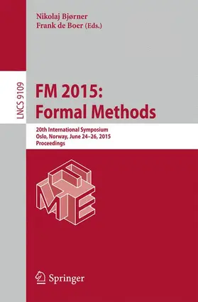 de Boer / Bjørner |  FM 2015: Formal Methods | Buch |  Sack Fachmedien