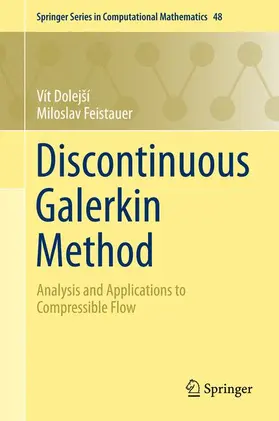 Feistauer / Dolejší |  Discontinuous Galerkin Method | Buch |  Sack Fachmedien