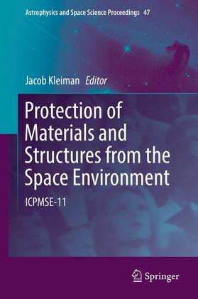 Kleiman |  Protection of Materials and Structures from the Space Environment | Buch |  Sack Fachmedien