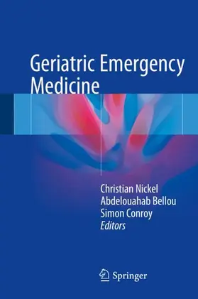 Nickel / Bellou / Conroy |  Geriatric Emergency Medicine | Buch |  Sack Fachmedien