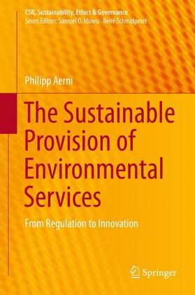 Aerni |  The Sustainable Provision of Environmental Services | Buch |  Sack Fachmedien