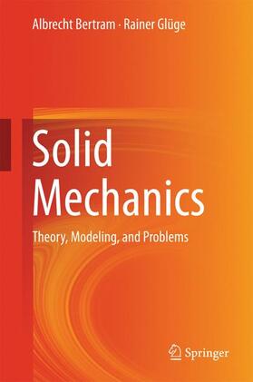 Glüge / Bertram |  Solid Mechanics | Buch |  Sack Fachmedien