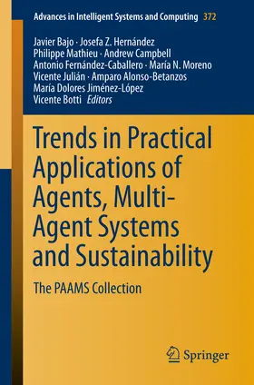 Bajo / Hernández / Botti |  Trends in Practical Applications of Agents, Multi-Agent Systems and Sustainability | eBook | Sack Fachmedien