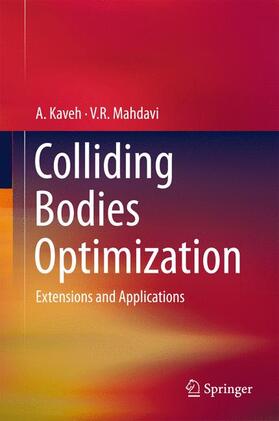 Mahdavi / Kaveh |  Colliding Bodies Optimization | Buch |  Sack Fachmedien