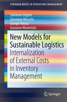 Digiesi / Mummolo / Mascolo |  New Models for Sustainable Logistics | Buch |  Sack Fachmedien