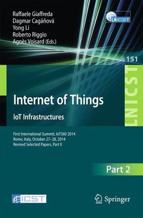 Giaffreda / Cagánová / Cagánová |  Internet of Things. IoT Infrastructures | Buch |  Sack Fachmedien