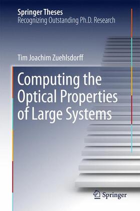 Zuehlsdorff |  Computing the Optical Properties of Large Systems | Buch |  Sack Fachmedien