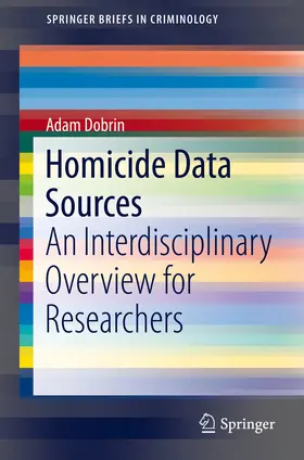 Dobrin |  Homicide Data Sources | eBook | Sack Fachmedien