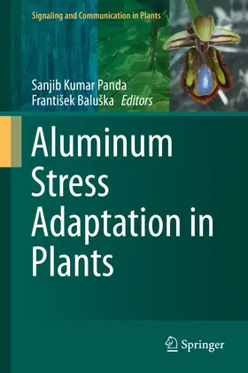 Panda / Baluška / Baluska |  Aluminum Stress Adaptation in Plants | eBook | Sack Fachmedien