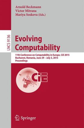 Beckmann / Soskova / Mitrana |  Evolving Computability | Buch |  Sack Fachmedien