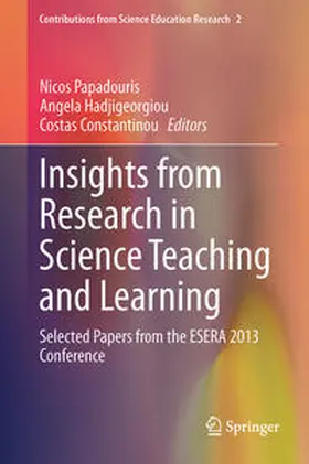 Papadouris / Constantinou / Hadjigeorgiou |  Insights from Research in Science Teaching and Learning | Buch |  Sack Fachmedien