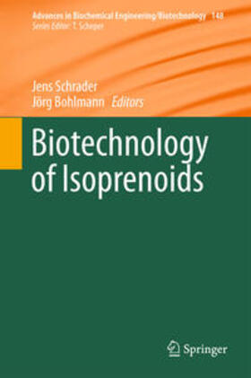 Schrader / Bohlmann |  Biotechnology of Isoprenoids | eBook | Sack Fachmedien