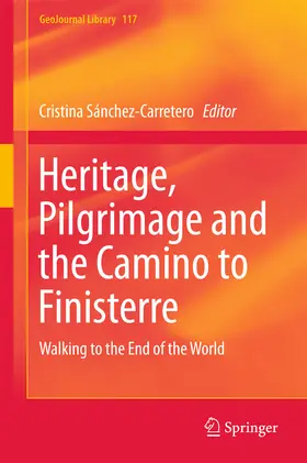 Sánchez-Carretero |  Heritage, Pilgrimage and the Camino to Finisterre | eBook | Sack Fachmedien