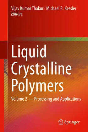 Thakur / Kessler |  Liquid Crystalline Polymers | eBook | Sack Fachmedien