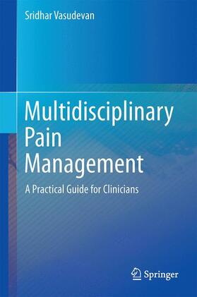 Vasudevan |  Multidisciplinary Management of Chronic Pain | Buch |  Sack Fachmedien